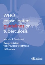 WHO updates Guidelines on the treatment of Drug-resistant Tuberculosis