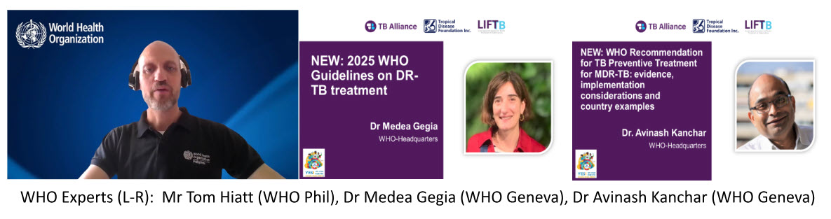 This promotional slide features informational text highlighting new 2025 WHO guidelines for drug-resistant TB treatment, accompanied by small institutional logos and a speaker profile portrait.